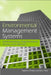Environmental Management Systems: Understanding Organizational Drivers and Barriers by Stephen Tinsley