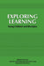 Exploring Learning: Young Children and Blockplay by Pat Gura