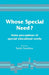 Whose Special Need?: Some Perceptions of Special Educational Needs by Sarah A. Sandow