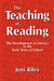 The Teaching of Reading: The Development of Literacy in the Early Years of School by Jeni Riley