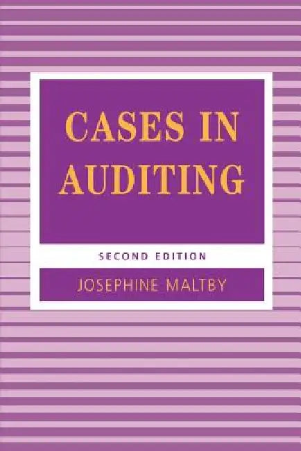 Cases in Auditing by Josephine Maltby