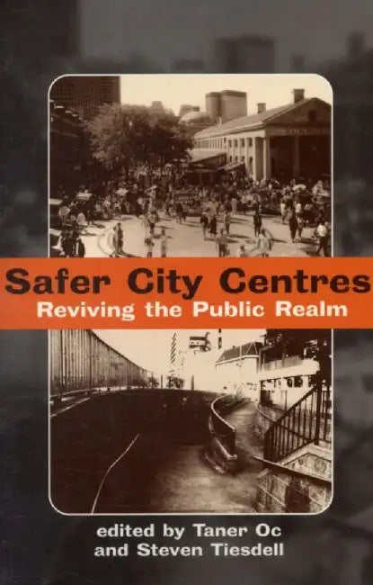Safer City Centres by Taner OC