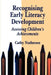 Recognising Early Literacy Development: Assessing Children's Achievements by Cathy Nutbrown