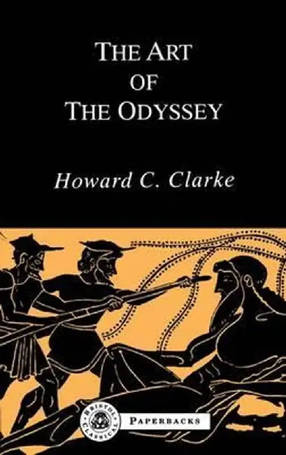 The Art of the Odyssey by Howard W. Clarke