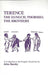 Terence: Eunuch, Phormio, the Brothers: A Companion to the Penguin Translation by John Barsby