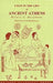A Day in the Life of Ancient Athens by Hilary J. Deighton