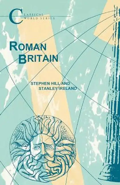 Roman Britain by Stanley Ireland