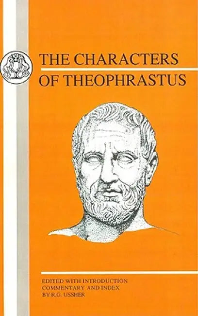 Characters of Theophrastus by Theophrastus