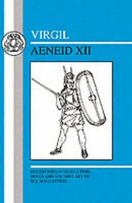 Virgil: Aeneid XII by Virgil