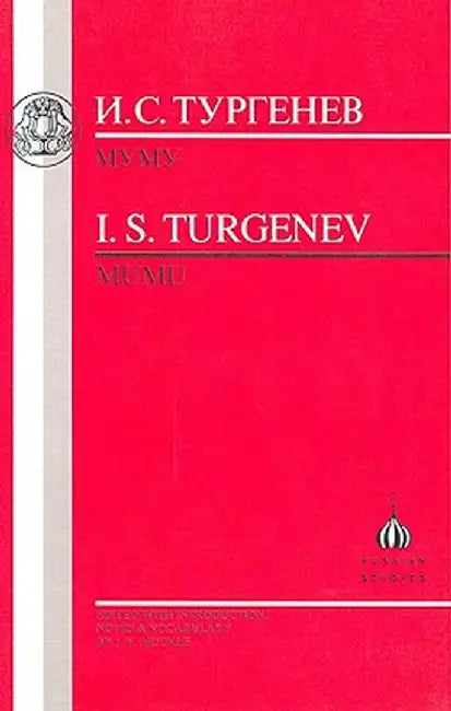 Turgenev: Mumu by Ivan Turgenev
