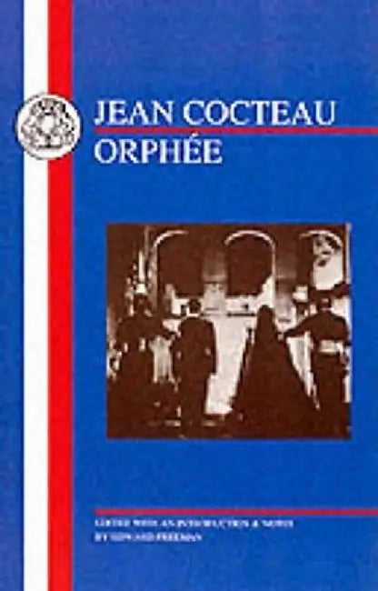 Cocteau: Orphee by Jean Cocteau