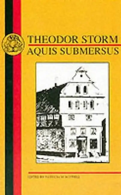 Storm: Aquis Submersus by Theodor Storm