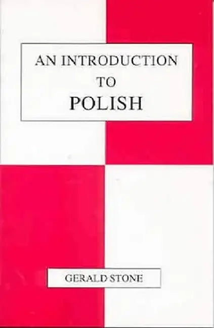 An Introduction to Polish by Gerald Stone