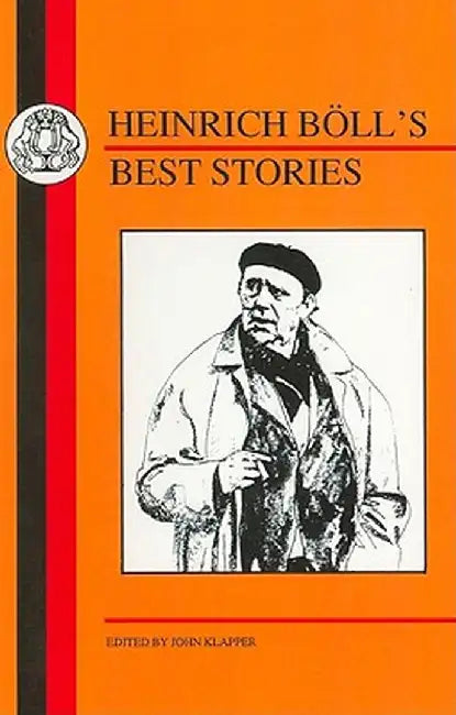 Boll's Best Stories by Heinrich Boll