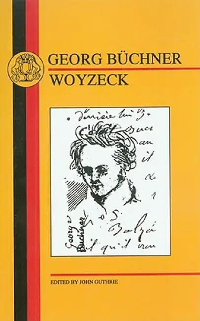 Buchner: Woyzeck by Georg Buchner