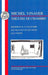 Vinaver: Theatre de Chambre: Dissident, Il Va Sans Dire, Les Travaux Et Les Jours, Les Voisins by Michel Vinaver