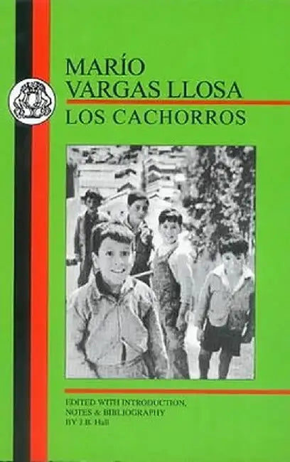 Vargas Llosa: Los Cachorros by Mario Vargas Llosa