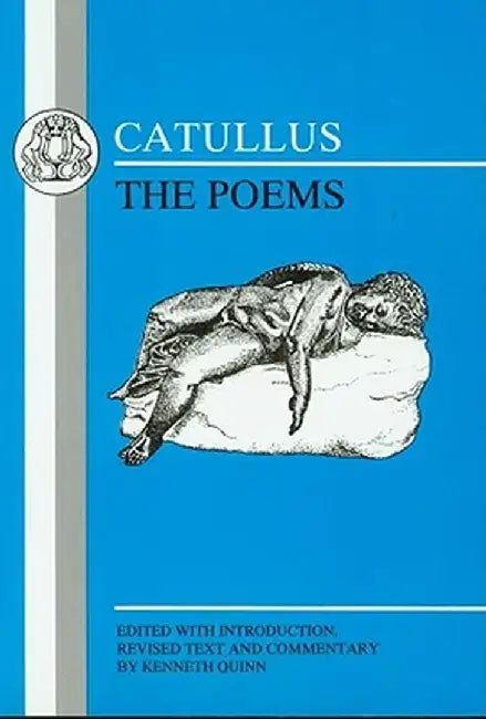 Catullus: Poems by Gaius Valerius Catullus
