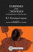 Euripides and Dionysus: An Interpretation of the Bacchae by R. Winnington Ingram