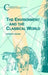 The Environment and the Classical World by Patrica Jeskins
