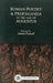 Roman Poetry and Propaganda in the Age of Augustus by Anton Powell