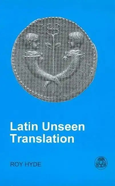 Latin Unseen Translation by R. Hyde