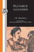 Plutarch: Alexander by J. R. Hamilton