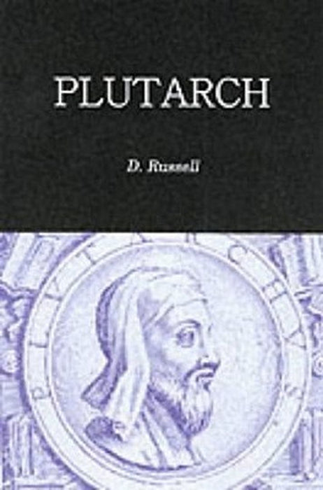 Plutarch: The Iliad Books XIII - XXIV by D. a. Russell
