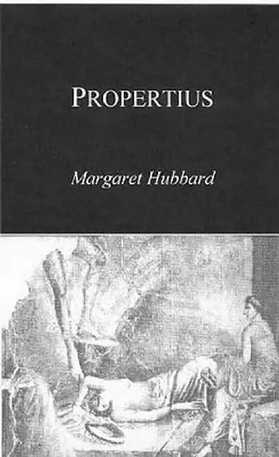 Propertius by Margaret Hubbard