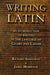 Writing Latin by James Morwood