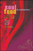 Soul Food for Youth Workers: 80 Reflections to Deepen Your Walk with God by Liza Hoeksma