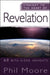 Straight to the Heart of Revelation: 60 Bite-Sized Insights by Phil Moore