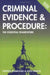 Criminal Evidence and Procedure: The Essential Framework by Stephen (Principal Lecturer, Principal Lecturer, Inns of Court School of Law) Seabrooke