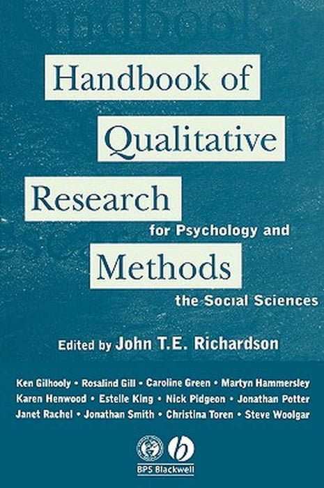 Handbook of Qualitative Research Methods for Psychology and the Social Sciences by Richardson, John T. E.