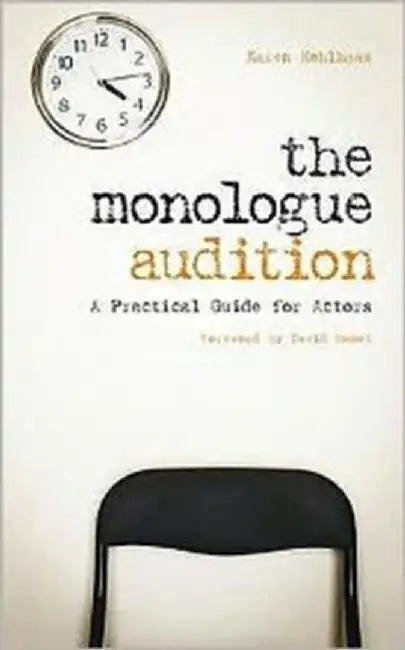 The Monologue Audition by Karen Kohlhaas