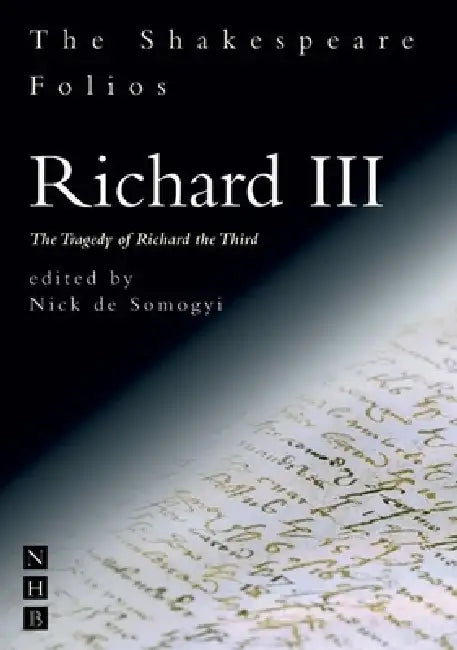 Richard III by William Shakespeare, Nick de Somogyi
