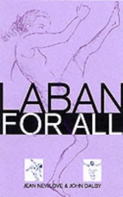 Laban For All by Jean Newlove