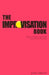 The Improvisation Book: How to Conduct Successful Improvisation Sessions by John Abbott