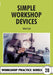 Simple Workshop Devices by Tubal Cain