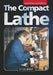 The Compact Lathe by Stan Bray