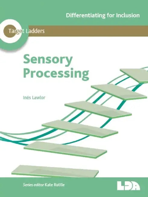 Target Ladders: Sensory Processing by Ines Lawlor