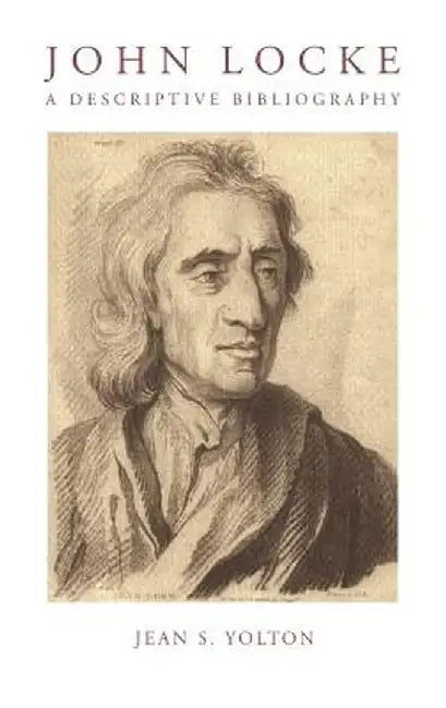 John Locke Bibliography by Jean S. Yolton