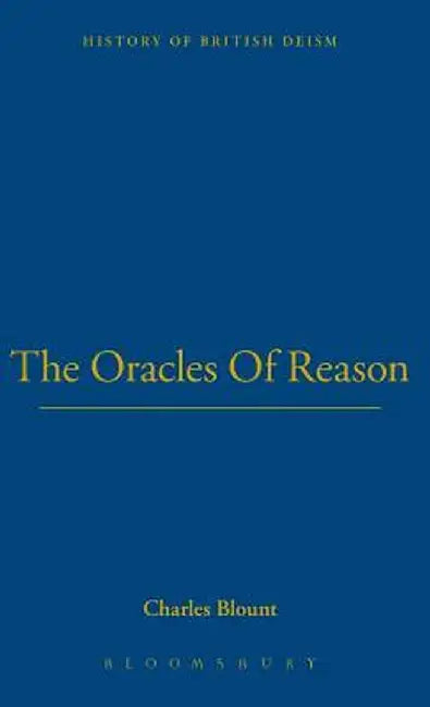 Oracles of Reason by Bloomsbury Publishing