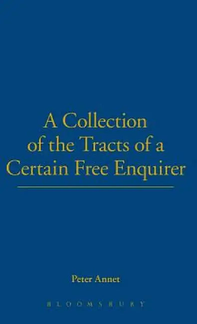 Collection of Tracts by Peter Annet