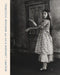 Francesca Woodman and Julia Margaret Cameron: Portraits to Dream in by Francesca Woodman