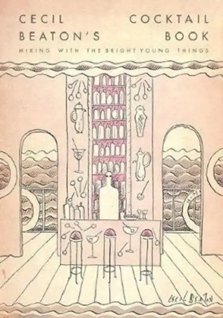 Cecil Beaton's Cocktail Book by Cecil Beaton