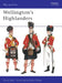 Wellington's Highlanders by Henry Rousso