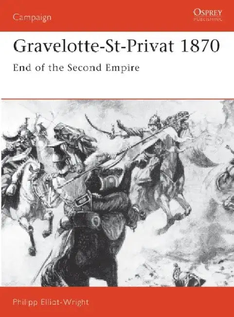 Gravelotte-St-Privat 1870 by Mary (formerly Professor of Anthropology, formerly Professor of Anthropology, University College London) Douglas