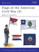 Flags of the American Civil War (3) by John Yeoman