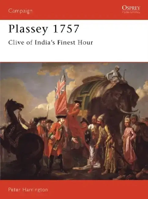 Plassey 1757 by Peter Harrington